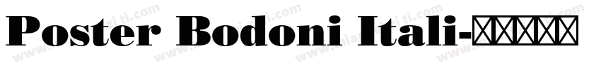 Poster Bodoni Itali字体转换